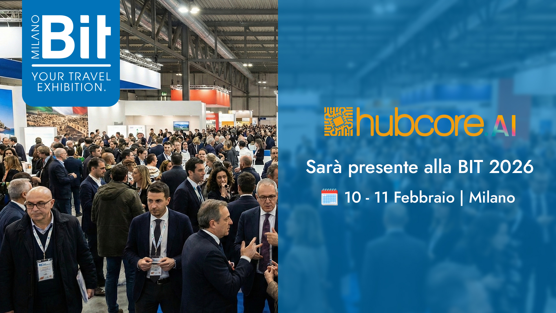 Hubocore.ai alla BIT MILANO 2026